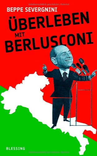 Überleben mit Berlusconi Politics & History