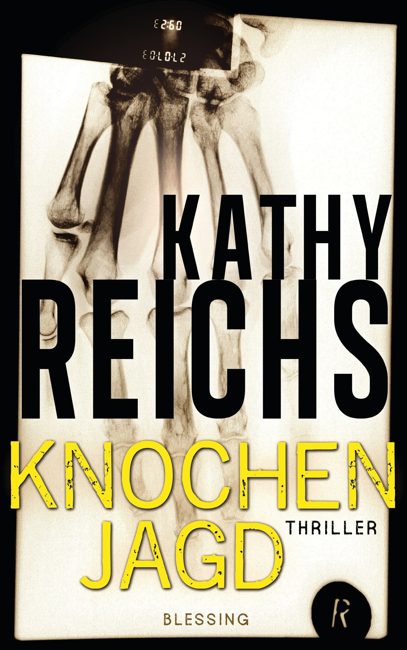 Knochenjagd: Thriller (Die Tempe-Brennan-Romane, Band 15) Contemporary literature