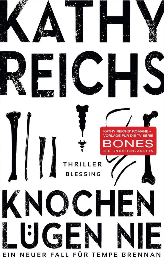 Product Image: Knochen lügen nie