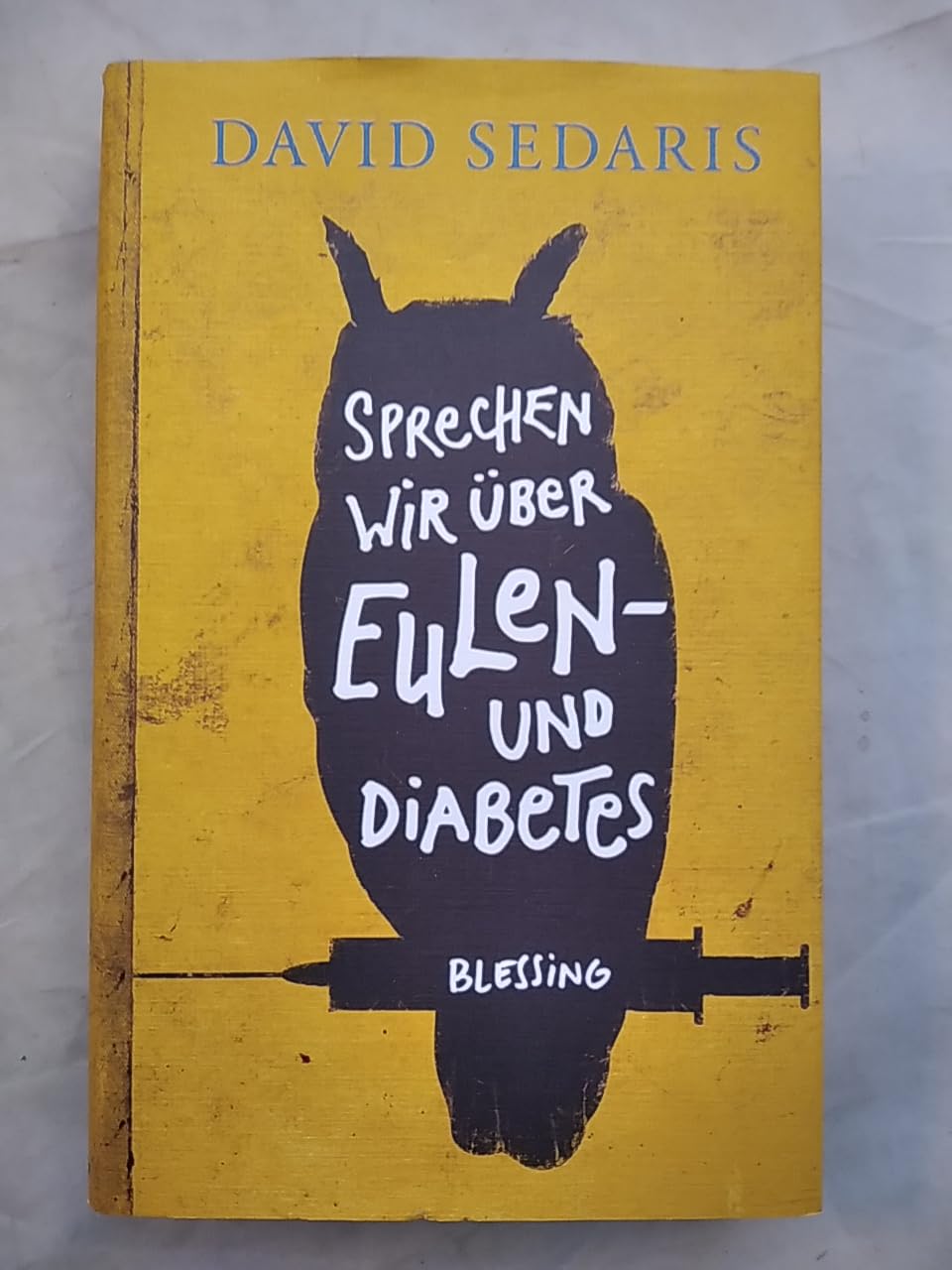 Sprechen wir über Eulen - und Diabetes Contemporary literature
