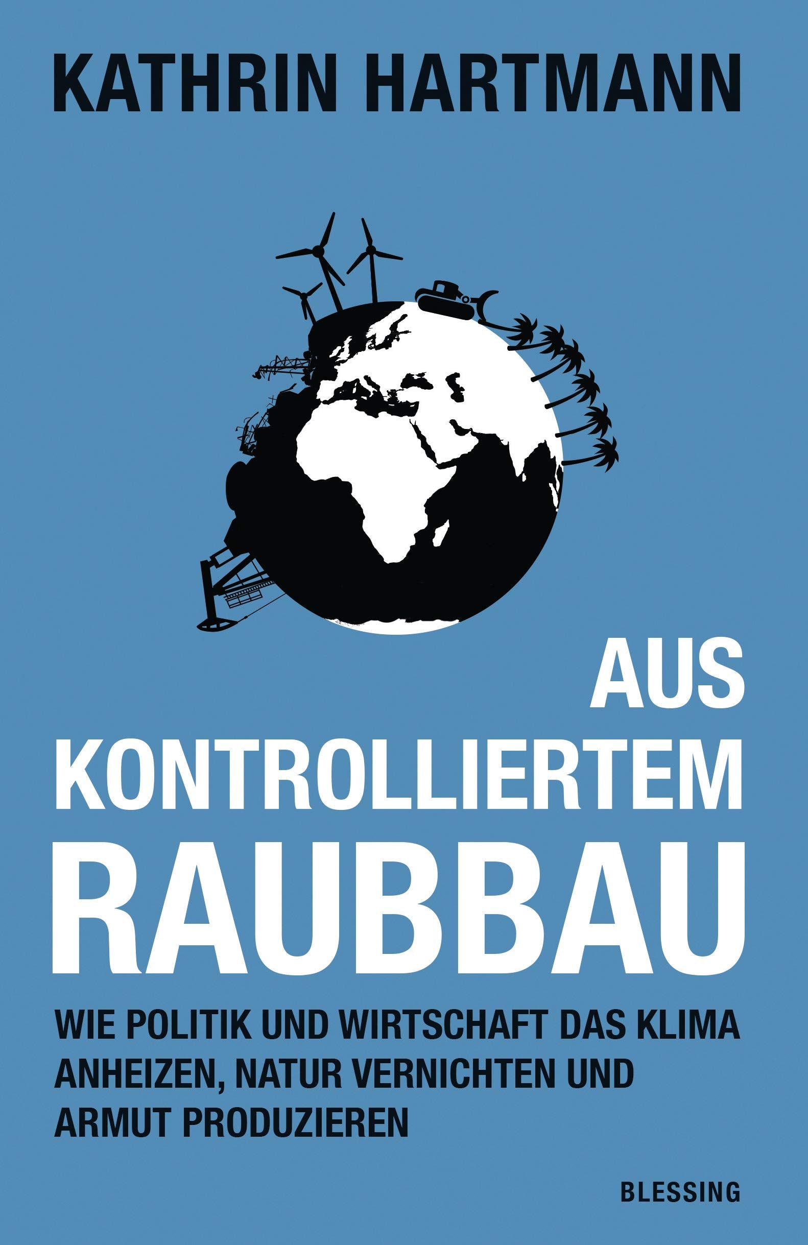 Product Image: Aus kontrolliertem Raubbau