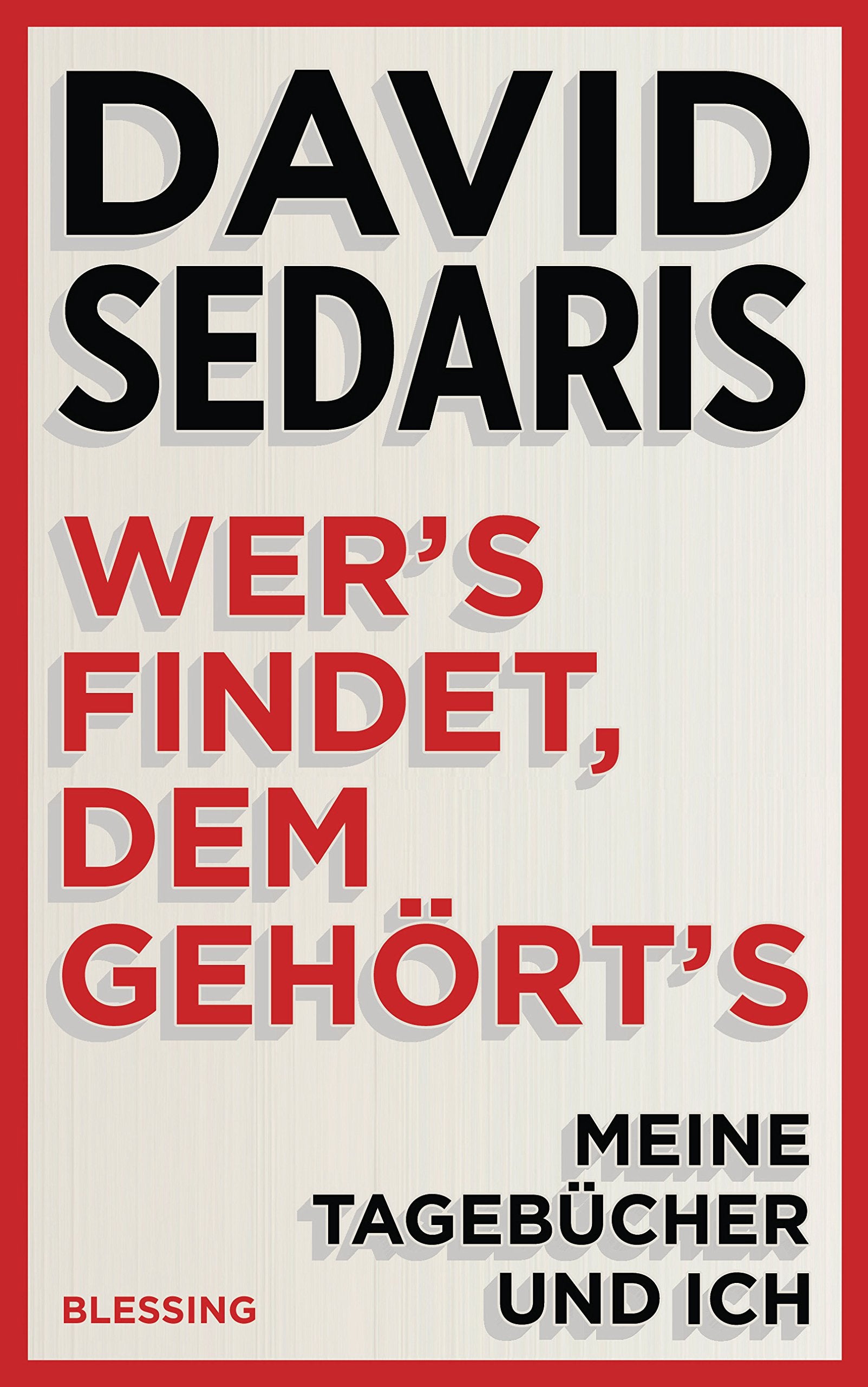 Wer's findet, dem gehört's Contemporary literature