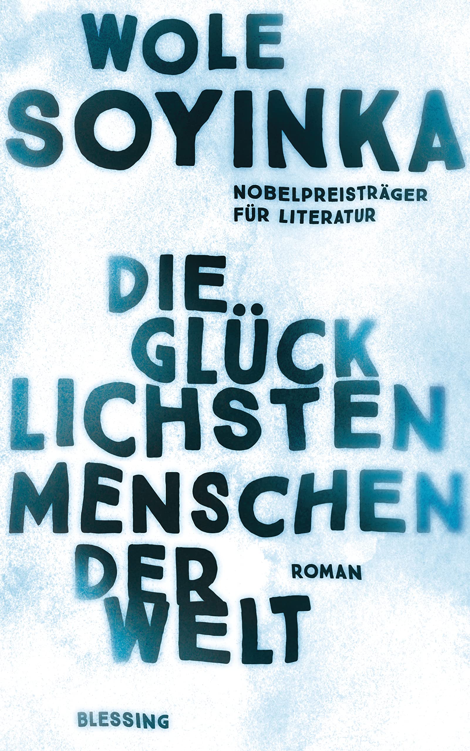 Die glücklichsten Menschen der Welt Contemporary literature