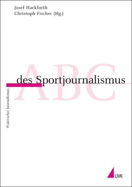ABC des Sportjournalismus (Praktischer Journalismus) Law