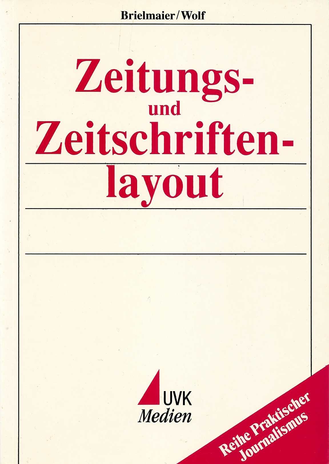 Zeitungs- und Zeitschriftenlayout (Praktischer Journalismus) Media & Communication