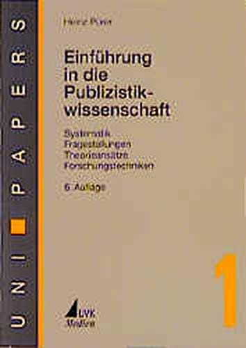 Einführung in die Publizistikwissenschaft. Systematik, Fragestellungen, Theorieansätze, Forschungstechniken Film, Art & Culture