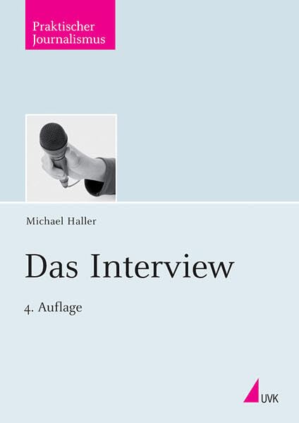 Das Interview (Praktischer Journalismus) Law