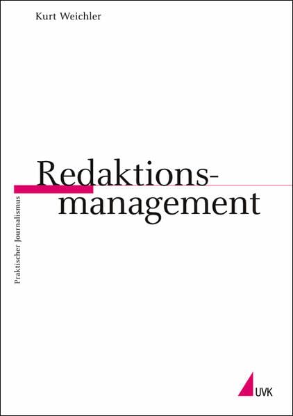 Redaktionsmanagement (Praktischer Journalismus) Law