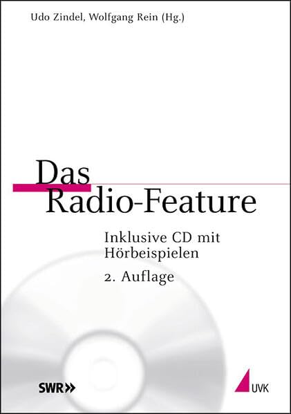 Das Radio-Feature: Ein Werkstattbuch. Inklusive CD mit Hörbeispielen. Praktischer Journalismus Band 34 Law