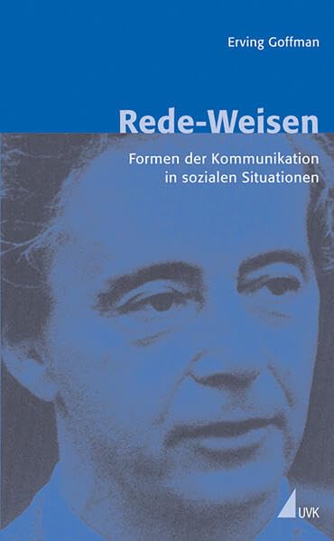 Rede-Weisen: Formen der Kommunikation in sozialen Situationen (Erfahrung - Wissen - Imagination) Law