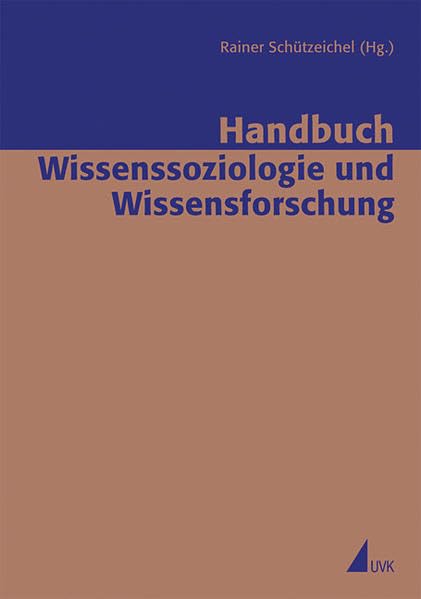 Handbuch Wissenssoziologie und Wissensforschung Law