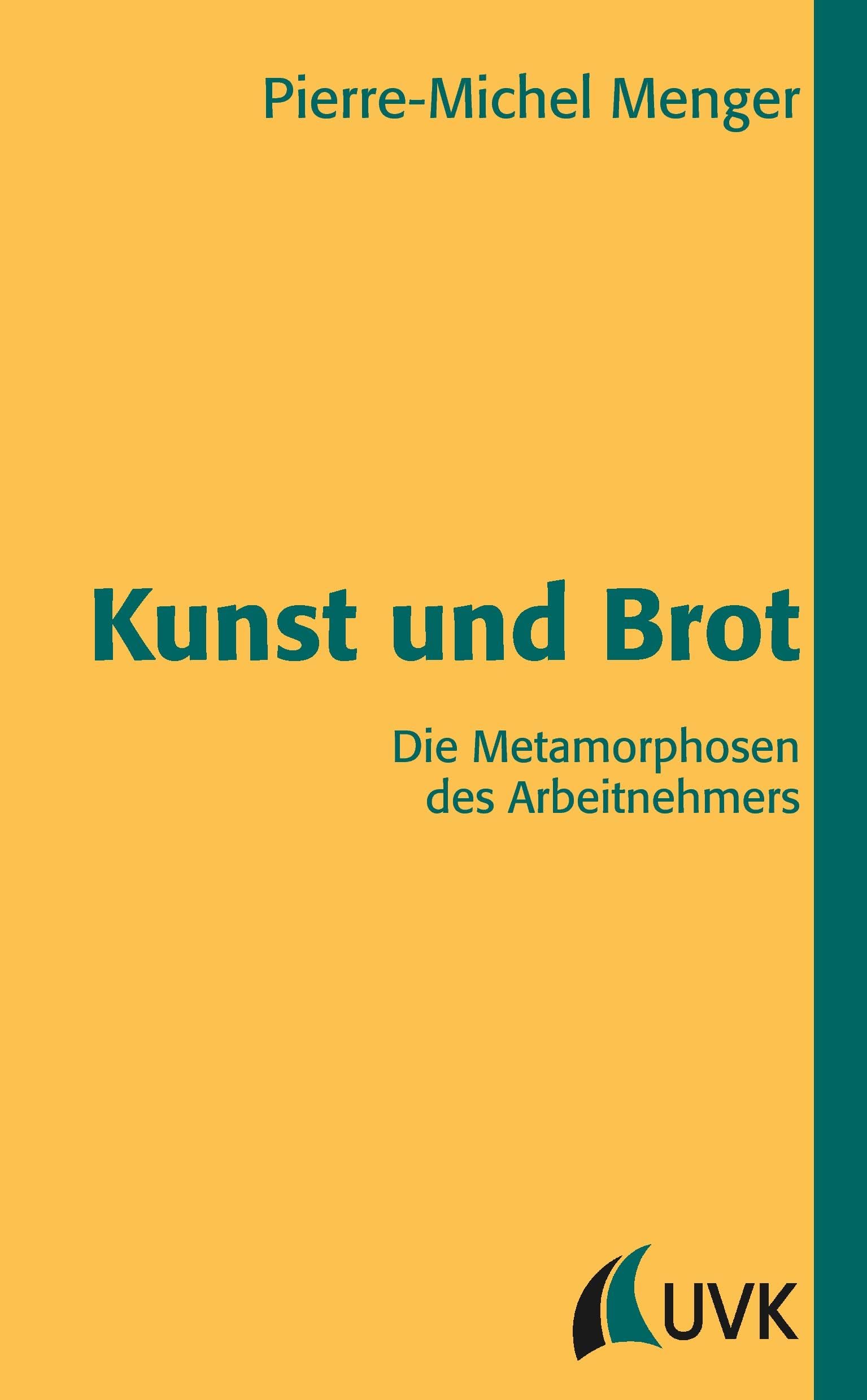 Kunst und Brot: Die Metamorphosen des Arbeitnehmers (édition discours) Law