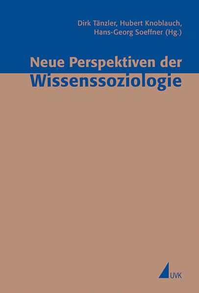 Neue Perspektiven der Wissenssoziologie Law