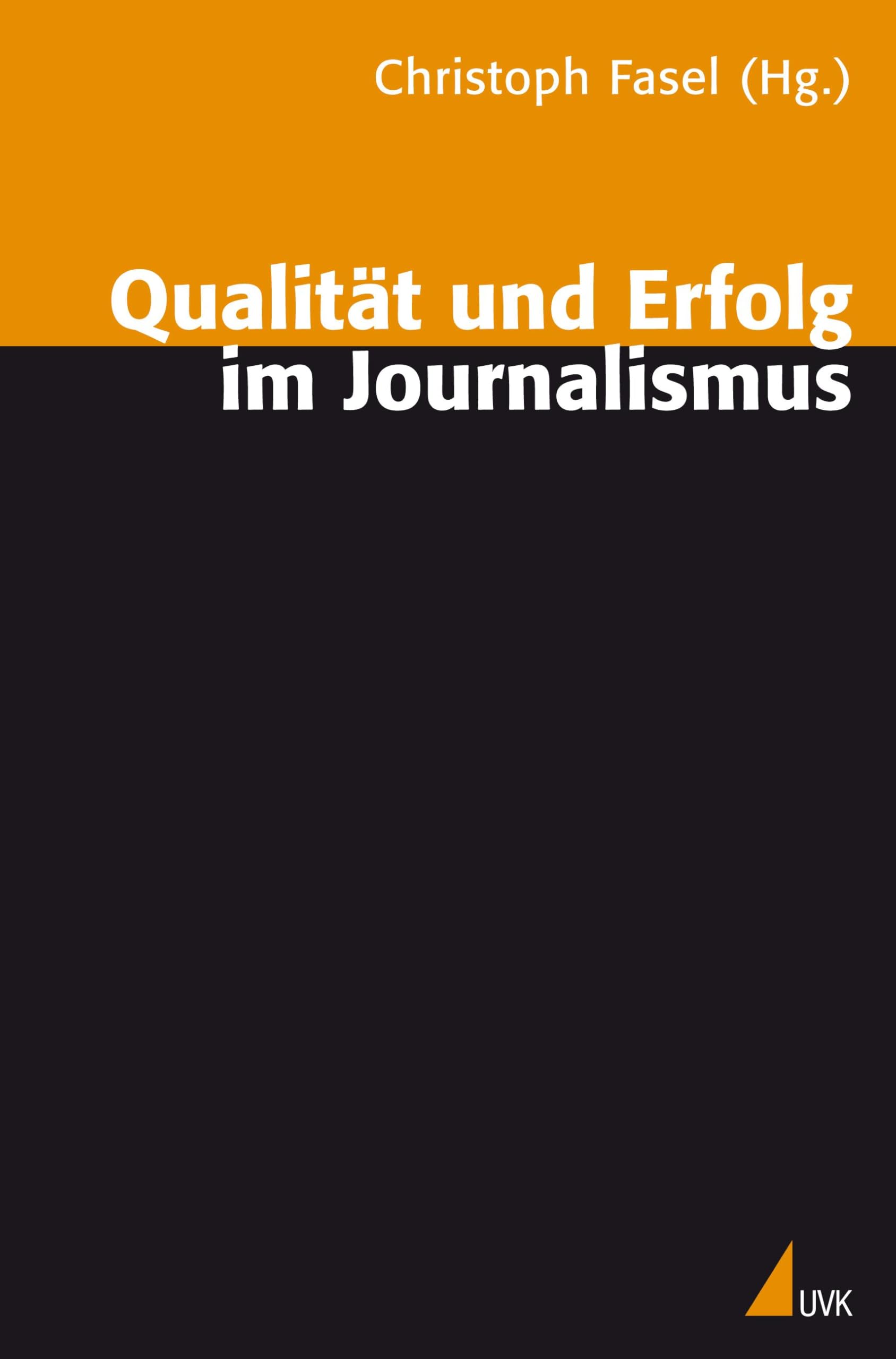 Qualität und Erfolg im Journalismus Law