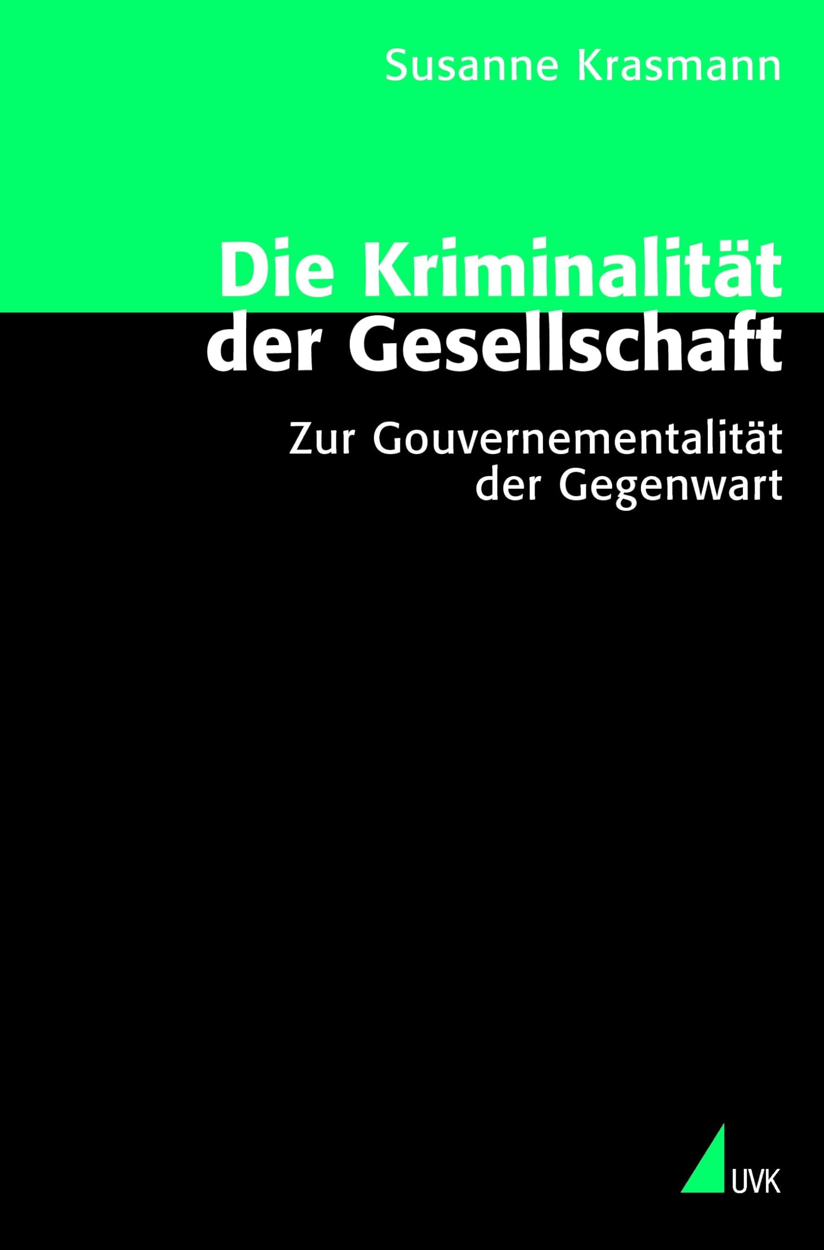 Die Kriminalität der Gesellschaft book