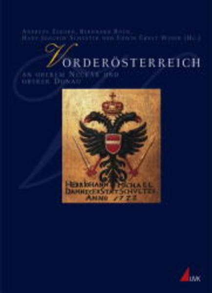 Vorderösterreich an oberen Neckar und oberer Donau (Einzeltitel Geschichte) Politics & History