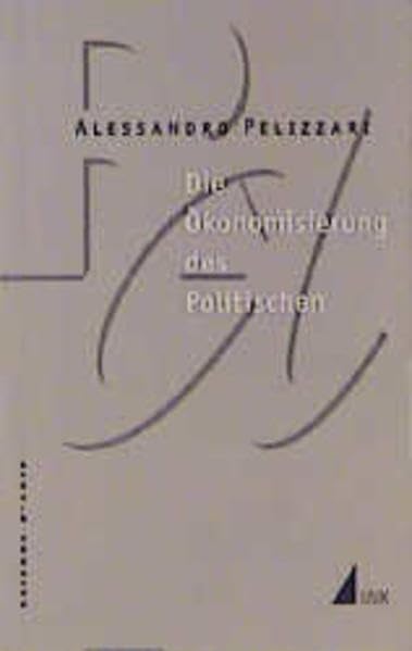 Die Ökonomisierung des Politischen. New Public Management und der neoliberale Angriff auf die öffentlichen Dienste Law