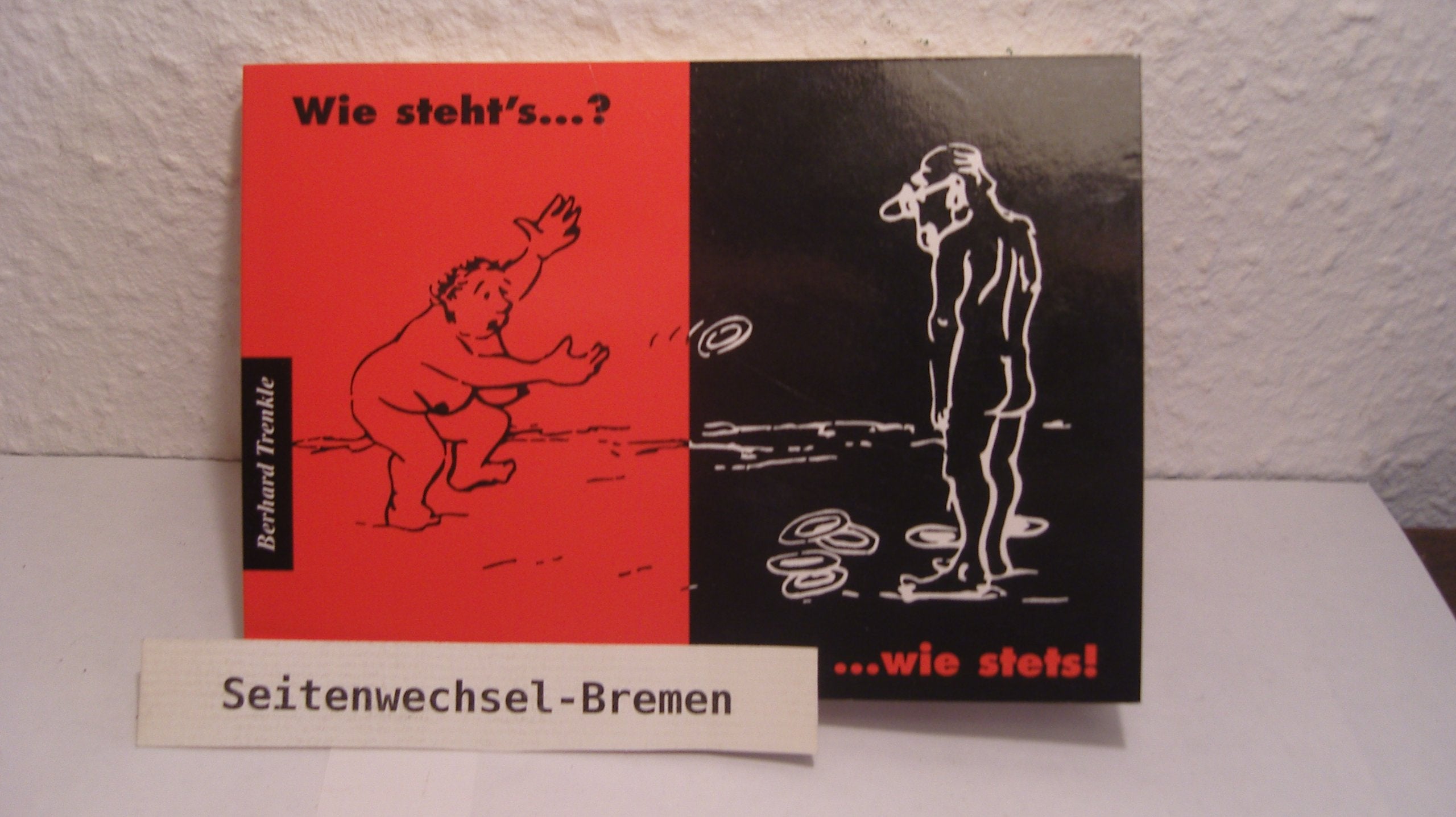 Wie steht's...?: Wie stets! Books