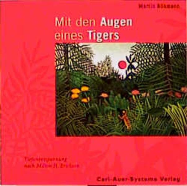 Mit den Augen eines Tigers. CD Medicine Books