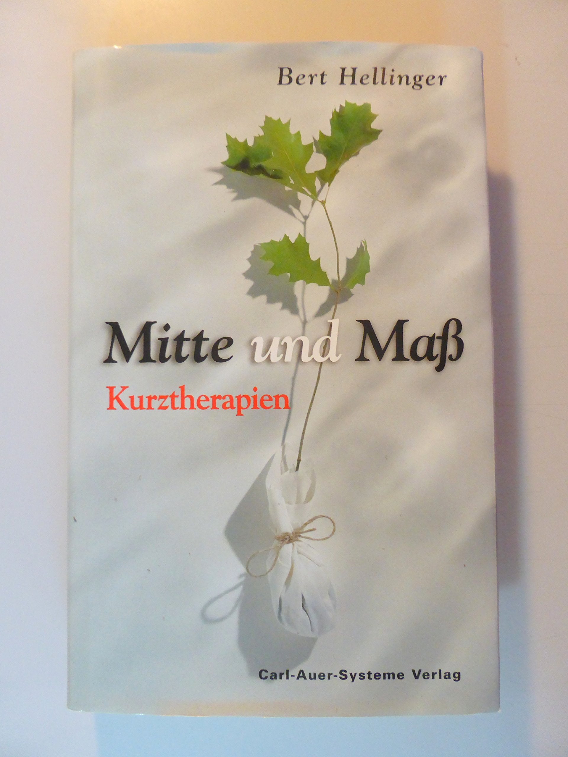 Product Image: Mitte und Maß: Kurztherapien
