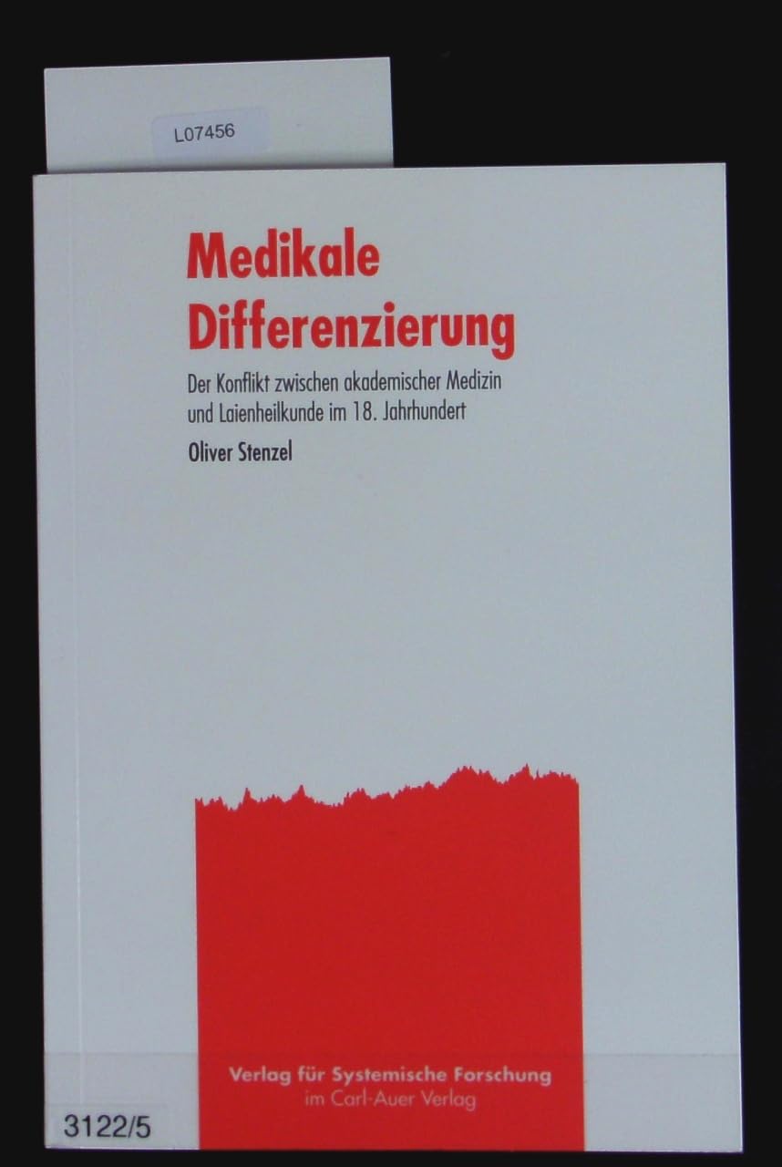 Medikale Differenzierung: Der konflikt zwischen akademischer Medizin und Laienheilkunde im 18. Jahrhundert Medicine