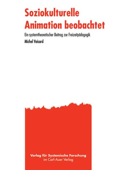 Soziokulturelle Animation beobachtet book