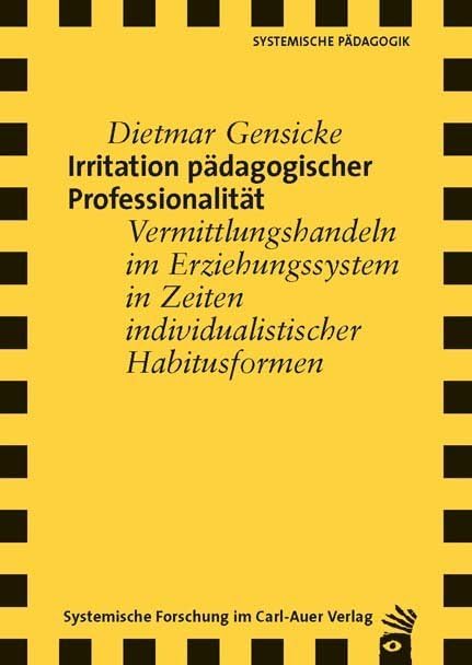 Irritation pädagogischer Professionalität book