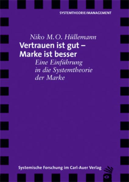 Vertrauen ist gut - Marke ist besser book