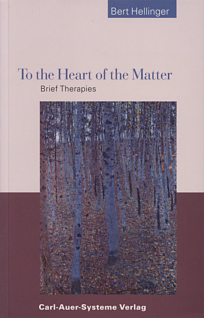 To the Heart of the Matter: Brief Therapies Medicine