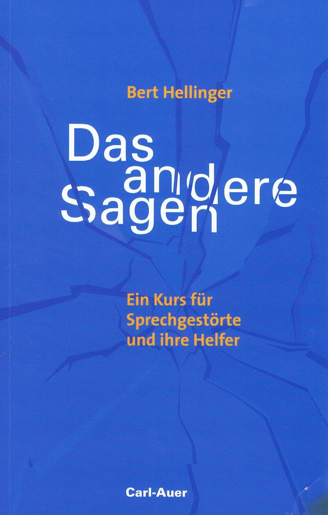 Das andere Sagen: Ein Kurs für Sprechgestörte und ihre Helfer Education & Training