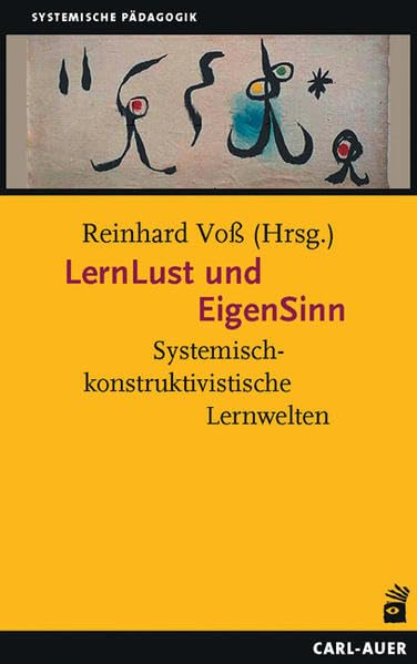 LernLust und EigenSinn: Systemisch-konstruktivistische Lernwelten Books
