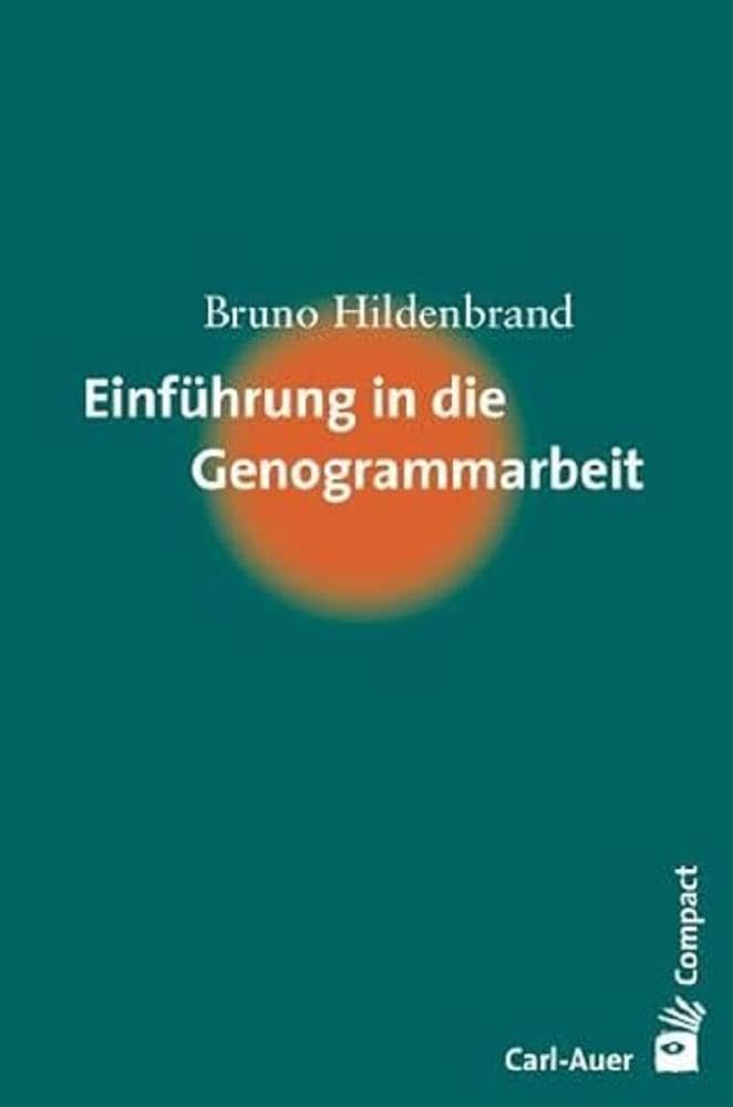 Einführung in die Genogrammarbeit Medicine