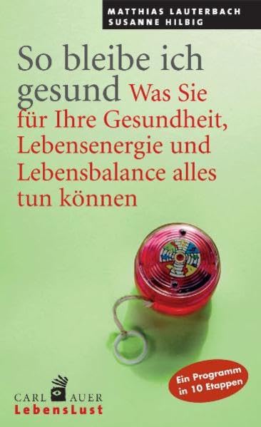 So bleibe ich gesund Health, Nutrition & Fitness