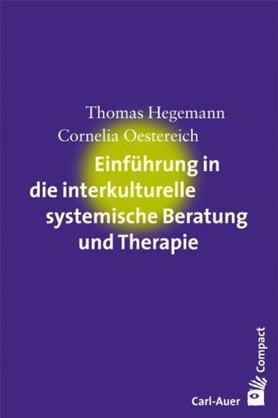 Einführung in die interkulturelle systemische Beratung und Therapie Medicine