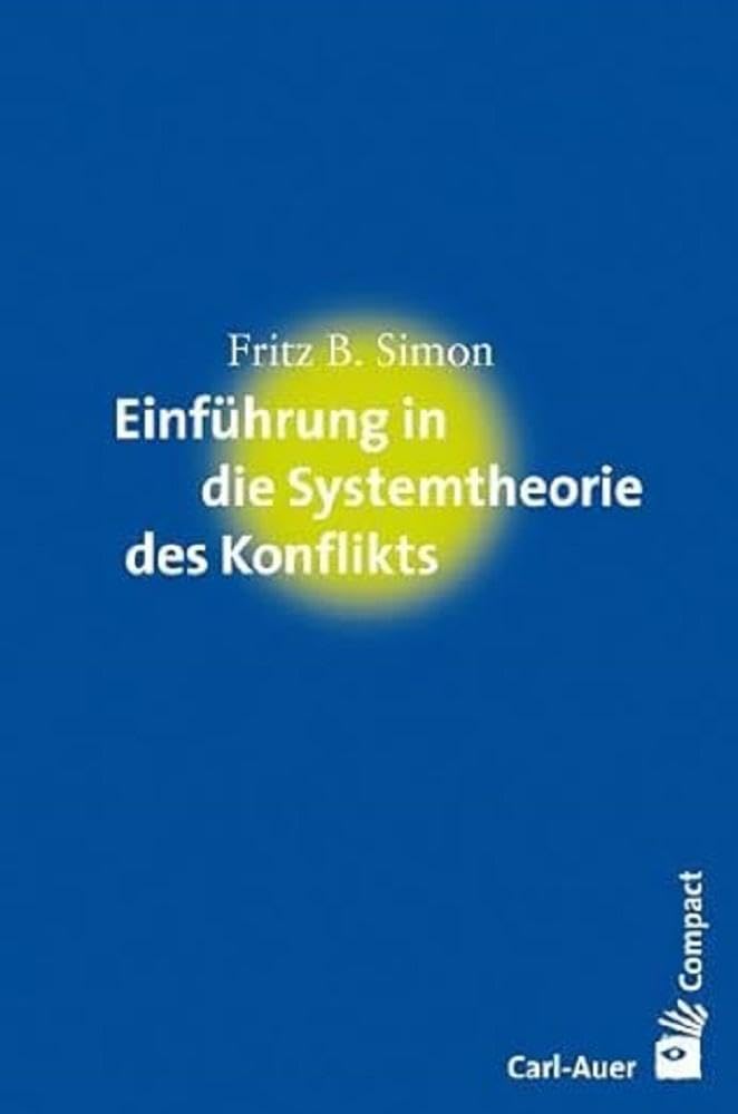Einführung in die Systemtheorie des Konflikts Medicine