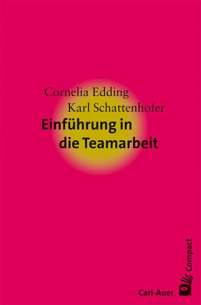 Einführung in die Teamarbeit Law Books
