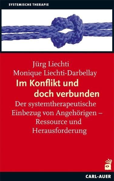 Im Konflikt und doch verbunden: Der systemtherapeutische Einbezug von Angehörigen - Ressource und Herausforderung Medicine