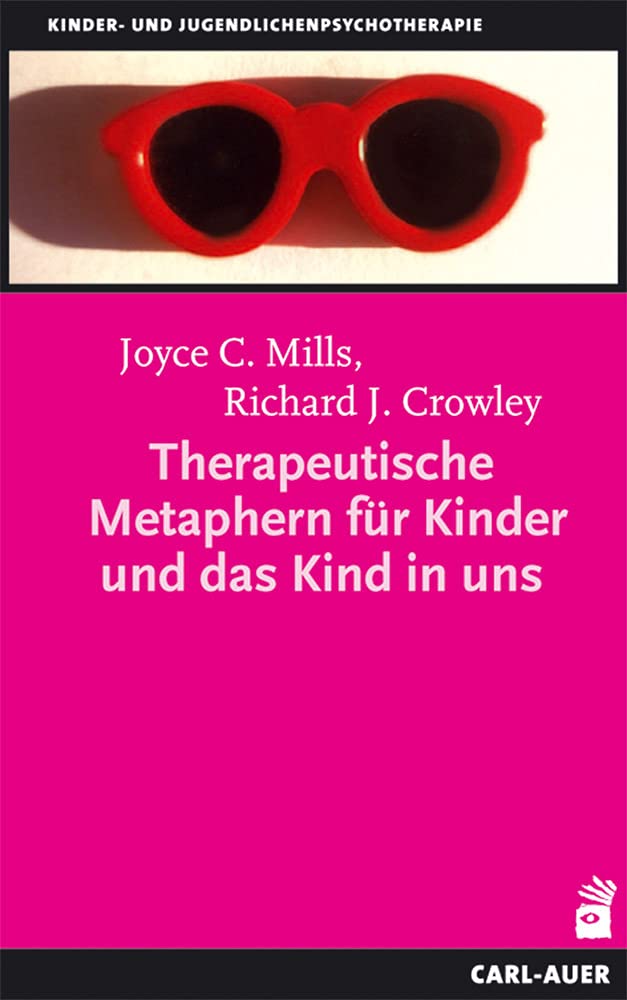 Therapeutische Metaphern für Kinder und das Kind in uns Medicine