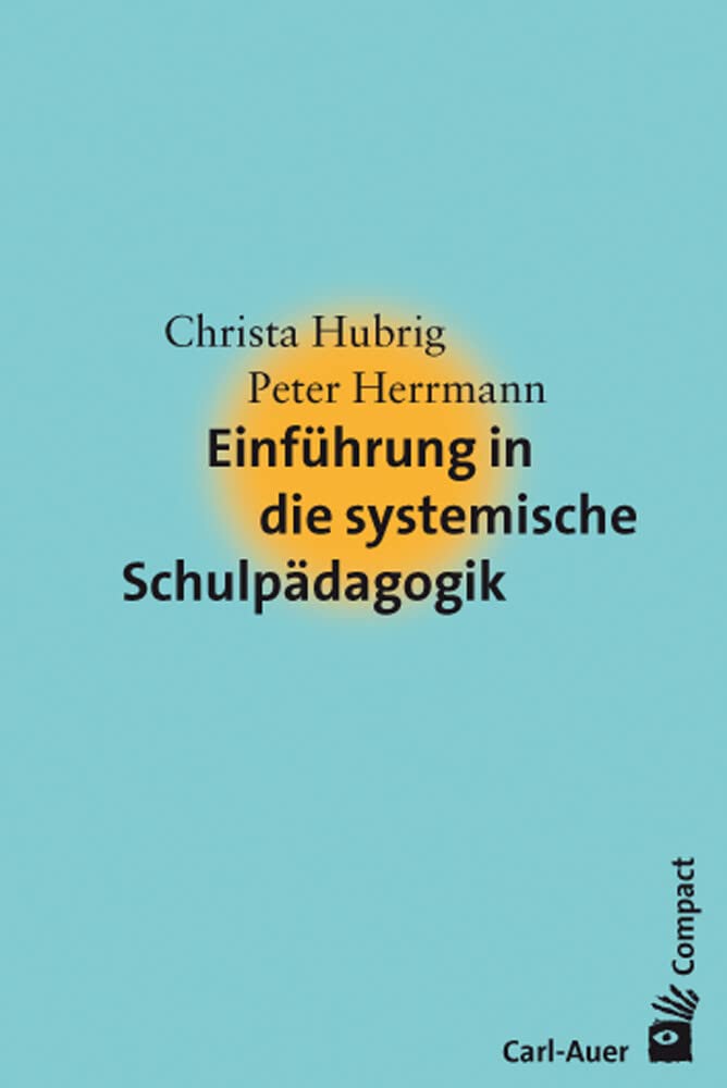 Product Image: Einführung in die systemische Schulpädagogik