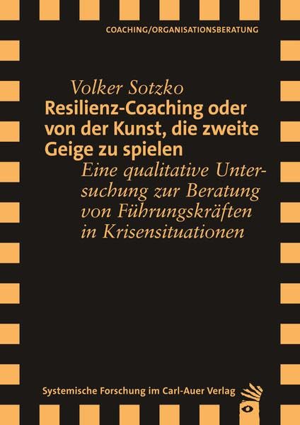 Resilienz-Coaching oder Von der Kunst, die zweite Geige zu spielen book
