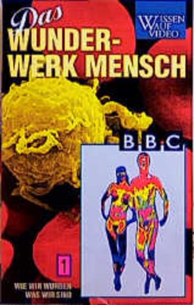 Wunderwerk Mensch: Wie wir wurden, was wir sind Medicine