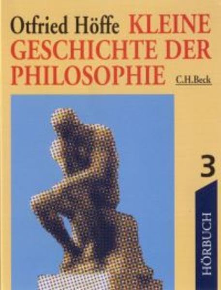 Klein Geschichte der Philosophie. Paket: Zeitalter der Aufklärung /Immanuel Kant /Deutscher Idealismus /Von Schopenhauer bis Marx /Lebensphilosophien. Von Nietzsche bis Dewey und Bergson Philosophy