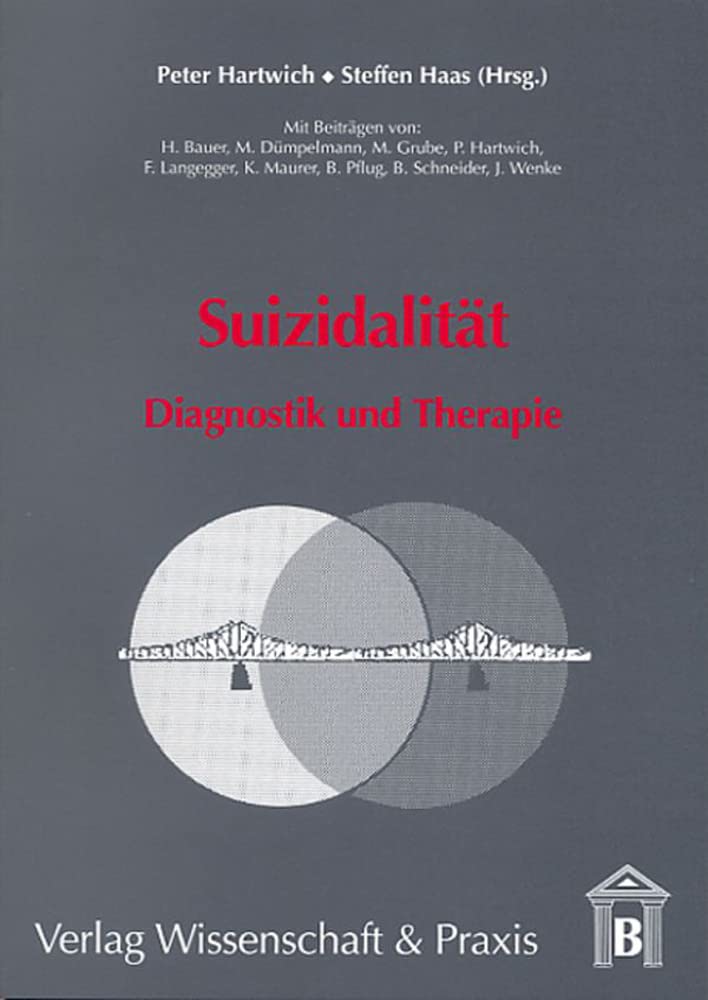 Suizidalität.: Diagnostik und Therapie. Medicine