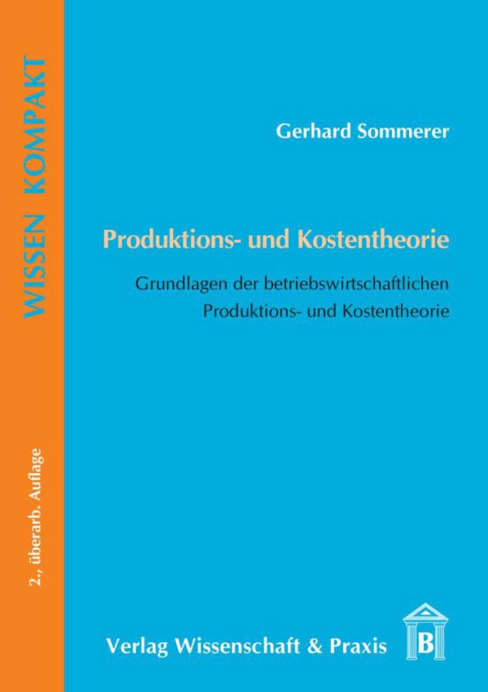 Produktions- und Kostentheorie. Law