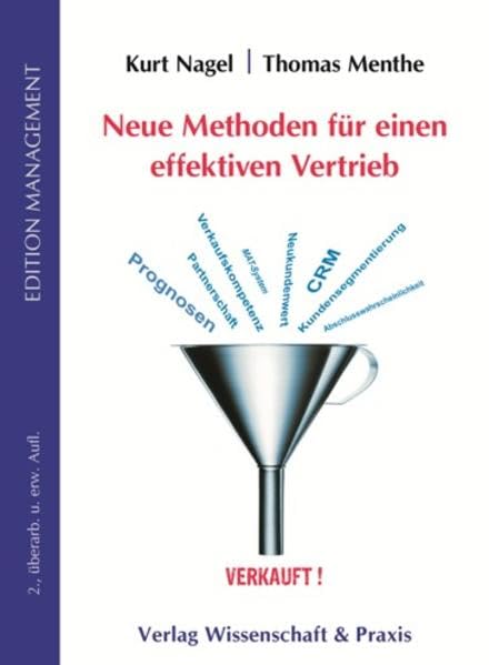 Neue Methoden für einen effektiven Vertrieb (Edition Management) Law