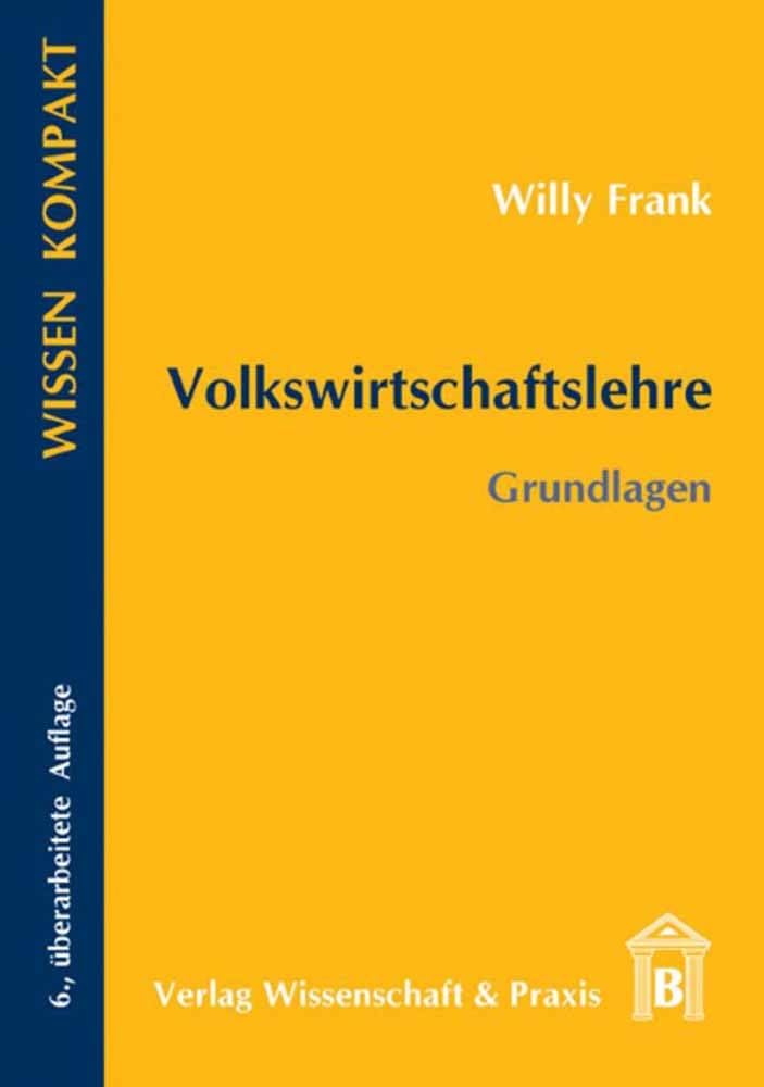 Volkswirtschaftslehre - Grundlagen Law