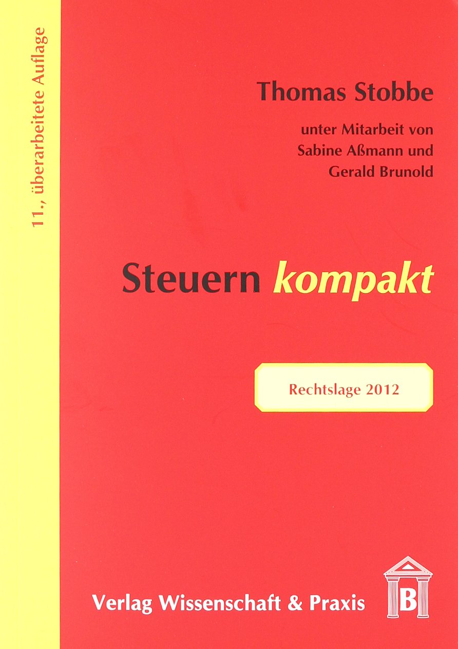 Product Image: Steuern kompakt: Rechtslage 2012