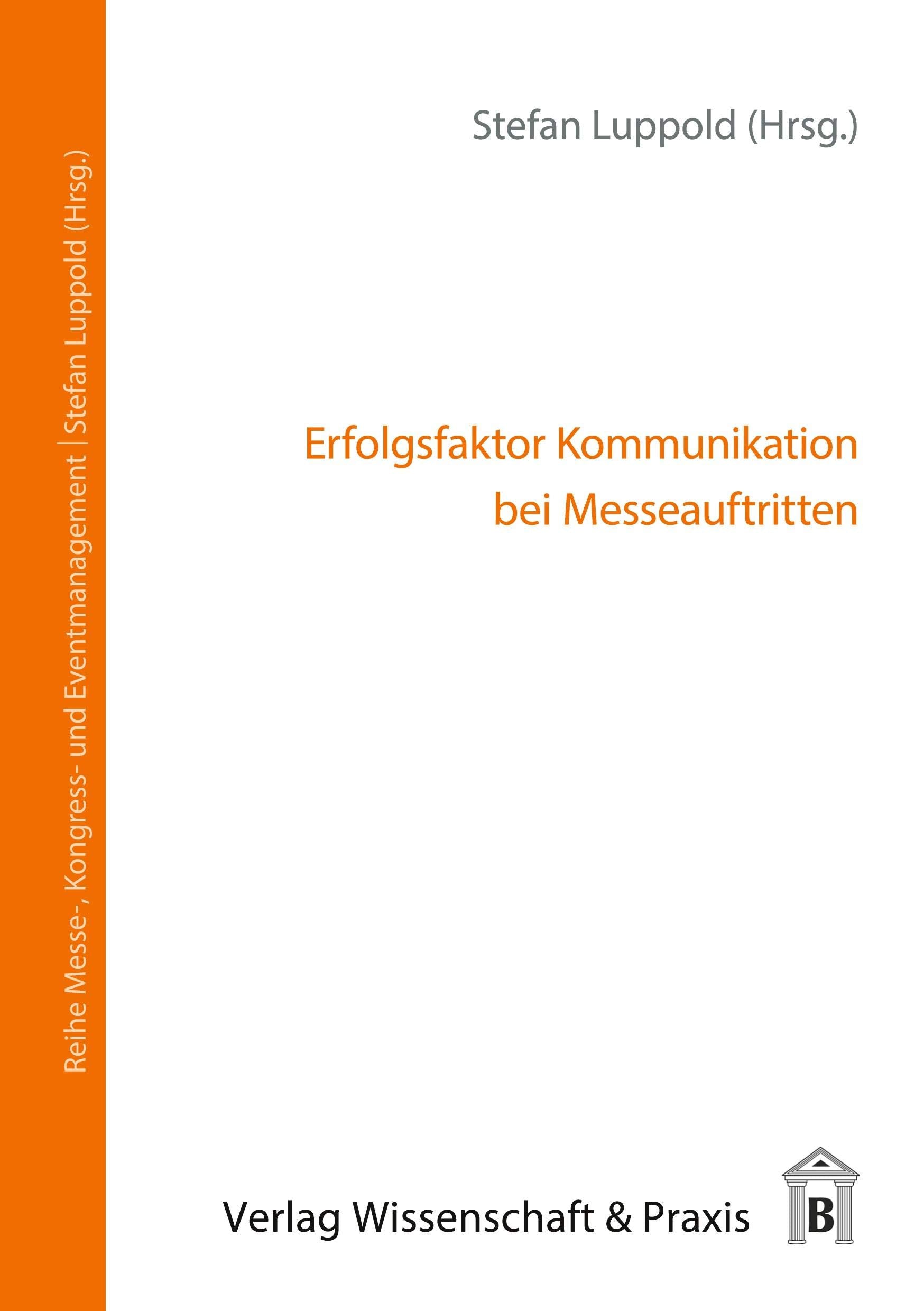 Erfolgsfaktor Kommunikation bei Messeauftritten. Law