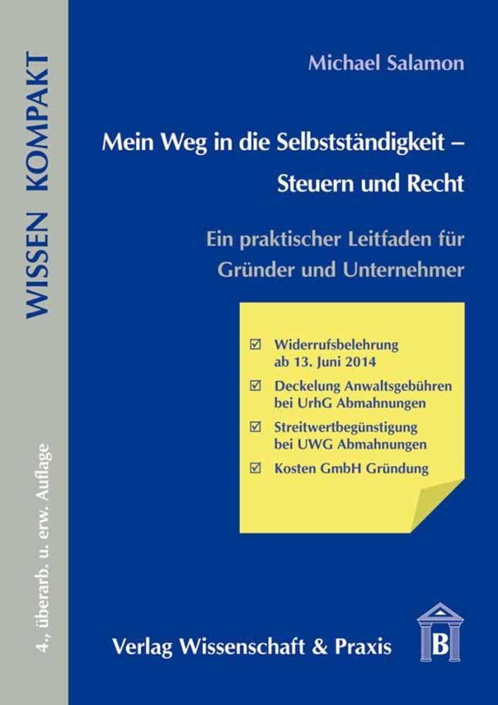 Mein Weg in die Selbstständigkeit – Steuern und Recht. Law