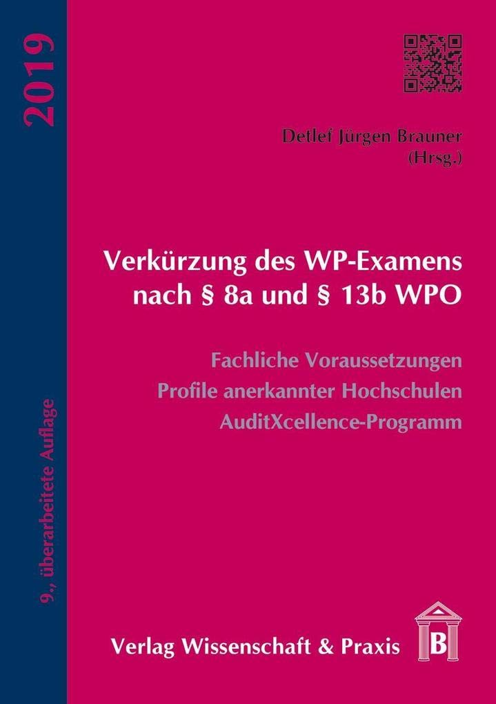 Verkürzung des WP-Examens nach § 8a und § 13b WPO Law